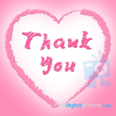 Thank You Shows Heart Shapes And Grateful Stock Image