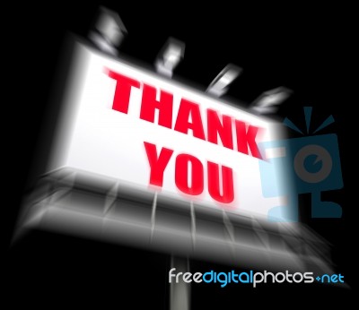 Thank You Sign Displays Message Of Appreciation And Gratefulness… Stock Image