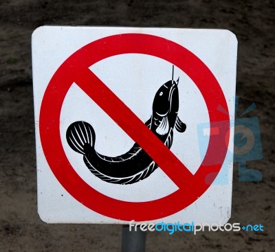 The Sign Of No Fishing Stock Photo
