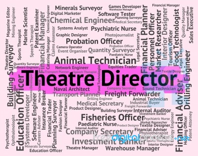 Theatre Director Shows Stage Occupation And Theatres Stock Image