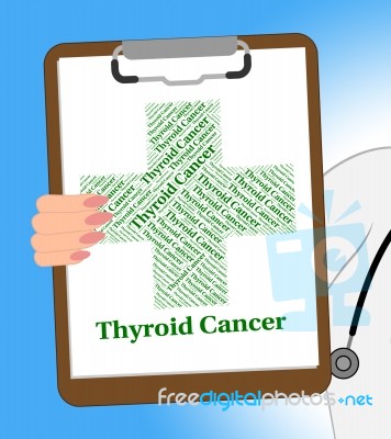 Thyroid Cancer Represents Malignant Growth And Ailments Stock Image