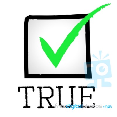 Tick True Indicates No Lie And Approved Stock Image