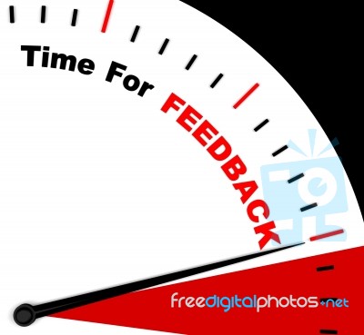 Time For Feedback Representing Opinion Evaluation And Surveys Stock Image