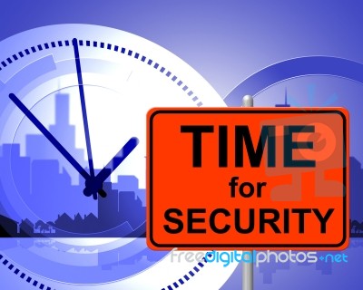 Time For Security Represents At Present And Currently Stock Image