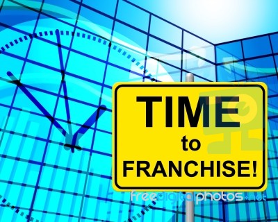 Time To Franchise Means At The Moment And Concession Stock Image