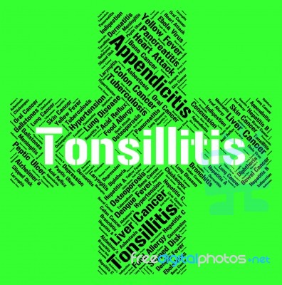 Tonsillitis Word Represents Sore Throat And Ailments Stock Image Tonsillitis Word Represents Sore Throat And Ailments Stock Image