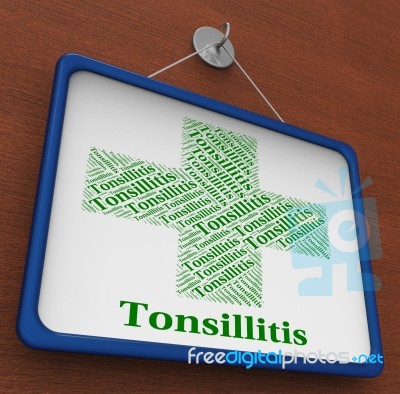 Tonsillitis Word Shows Poor Health And Affliction Stock Image