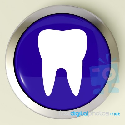 Tooth Button Means Dental Appointment Or Teeth Stock Image