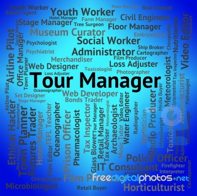 Tour Manager Indicates Employment Tourist And Occupation Stock Image