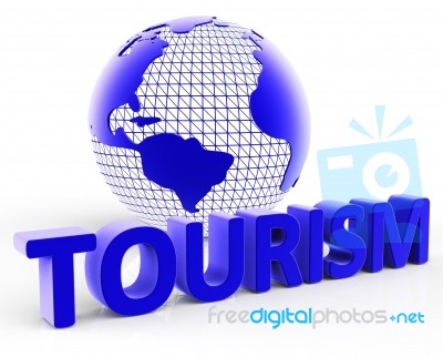 Tourism Global Shows Voyages Visiting And Planet Stock Image