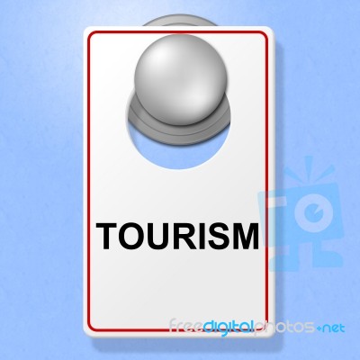 Tourism Sign Shows Go On Leave And Destinations Stock Image