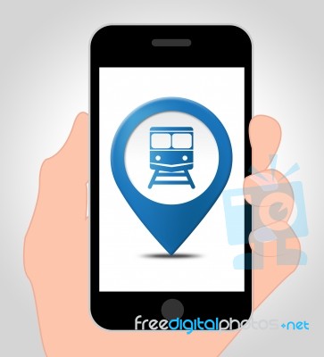Train Location Online Shows Mobile Phone Map 3d Illustration Stock Image