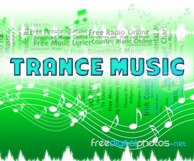 Trance Music Means Sound Tracks And Audio Stock Image Trance Music Means Sound Tracks And Audio Stock Image