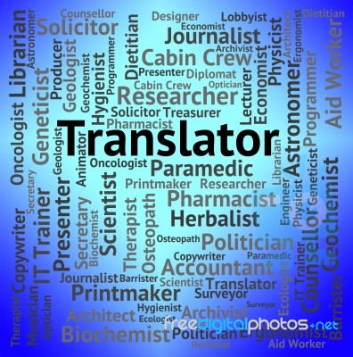 Translator Job Indicates Occupation Hire And Career Stock Image