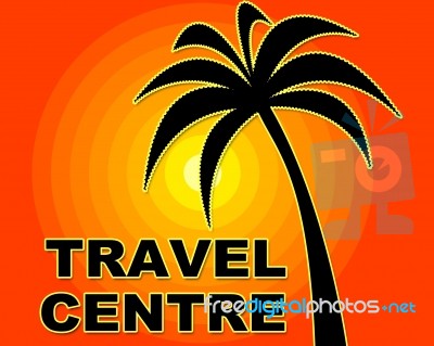Travel Centre Represents Holiday Agencies And Vacational Stock Image