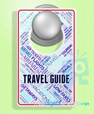 Travel Guide Shows Trip Sign And Touring Stock Image