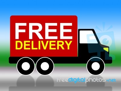 Truck Delivery Represents With Our Compliments And Complimentary… Stock Image