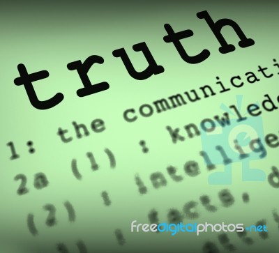 Truth Definition Means True Honesty Or Veracity Stock Image