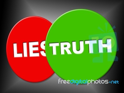 Truth Sign Indicates No Lie And Correct Stock Image