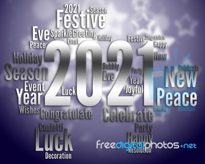 Two Thousand Twenty-one Means Happy New Year And Annual Stock Image