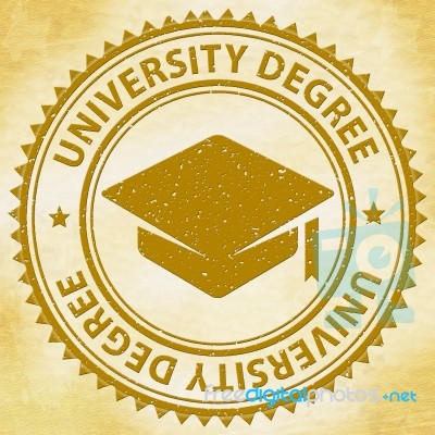 University Degree Represents Tutoring Qualification And Educating Stock Image