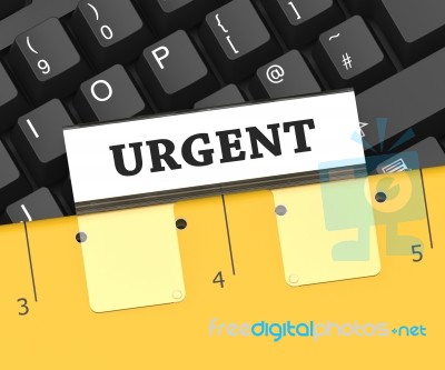 Urgent File Means Priority Work 3d Rendering Stock Image