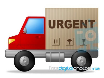 Urgent Truck Indicates Urgency Transport And Important Stock Image