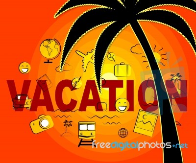 Vacation Icons Indicate Holiday Trips And Getaway Stock Image