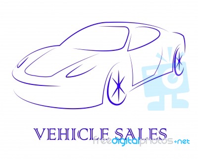 Vehicle Sales Represents Passenger Car And Automobile Stock Image