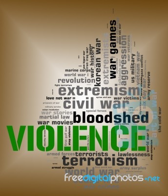 Violence Word Represents Brute Force And Text Stock Image