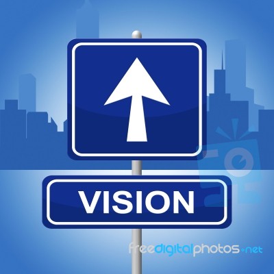 Vision Sign Shows Planning Advertisement And Goal Stock Image