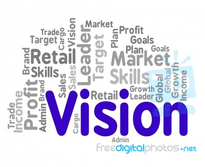 Vision Word Represents Forecasting Missions And Goal Stock Image