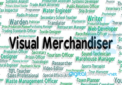 Visual Merchandiser Means Job Position And Hire Stock Image