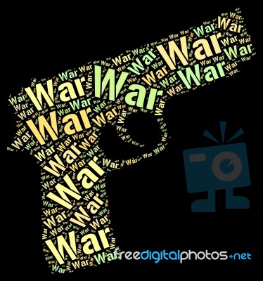 War Words Indicates Fights Wordcloud And Battles Stock Image