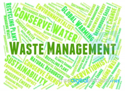 Waste Management Means Get Rid And Disposal Stock Image Waste Management Means Get Rid And Disposal Stock Image