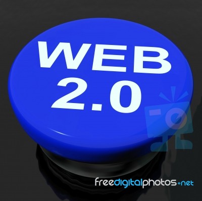 Web 2.0 Button Means Dynamic User Www Stock Image Web 2.0 Button Means Dynamic User Www Stock Image