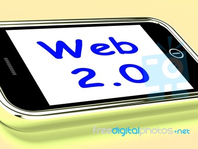 Web 2.0 On Phone Means Net Web Technology And Network Stock Image