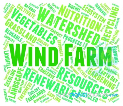 Wind Farm Word Represents Green Energy And Energize Stock Image