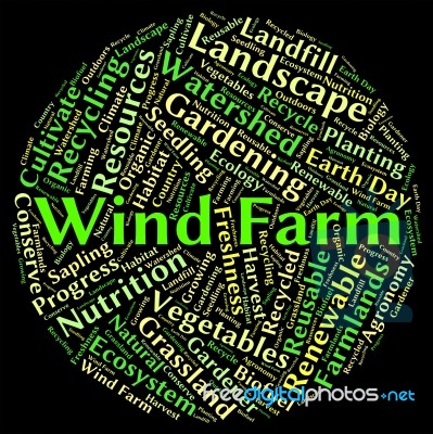 Wind Farm Word Shows Earth Friendly And Electricity Stock Image