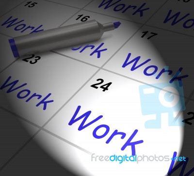 Work Calendar Displays Employment Job And Occupation Stock Image
