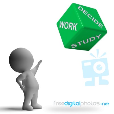 Work Or Study Dice Showing Choice Stock Image Work Or Study Dice Showing Choice Stock Image