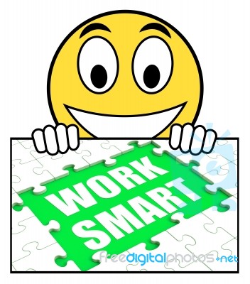 Work Smart Sign Shows Worker Enhancing Productivity Stock Image