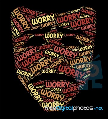 Worry Word Indicates Ill At Ease And Concern Stock Image