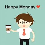 Business Concept, Businessman Holding Coffee Cup With Wording "happy Monday" Stock Photo