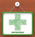 Infectious Diseases Shows Poor Health And Advertisement Stock Photo
